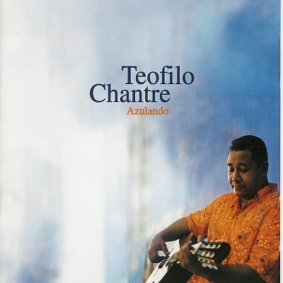 Teofilo Chantre/Azulando@Import-Fra